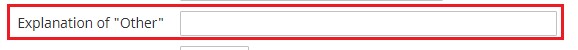 4. If you choose “Other,” add an explanation of what it is. 