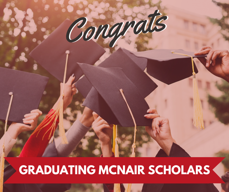 McNair Graduation 2021 Post