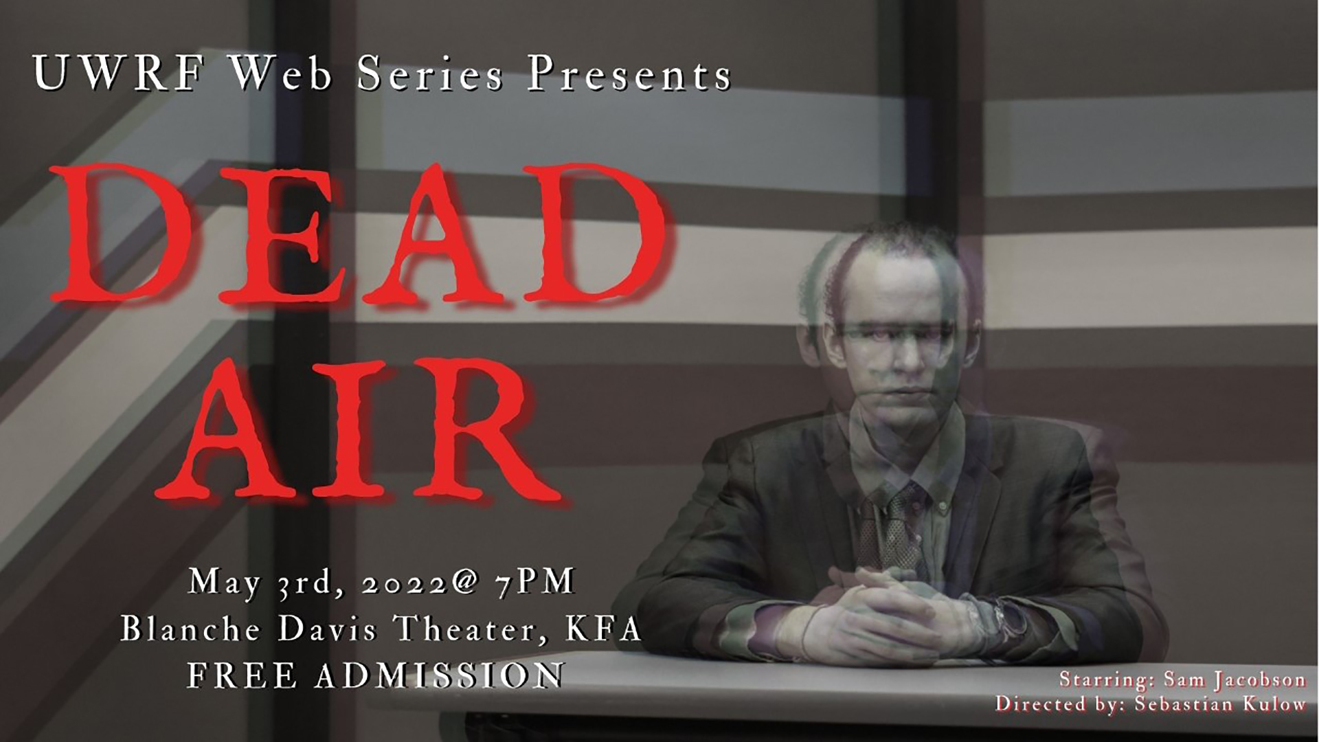 Dead Air Web Series 2022