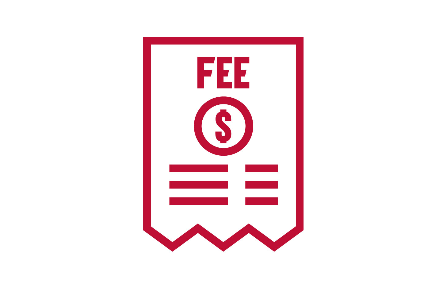 red icon stylized to look like a receipt. Says "Fee" and has a dollar sign on it.